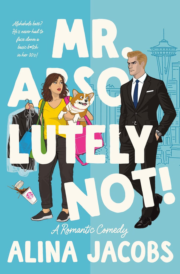 Mr. Absolutely Not!