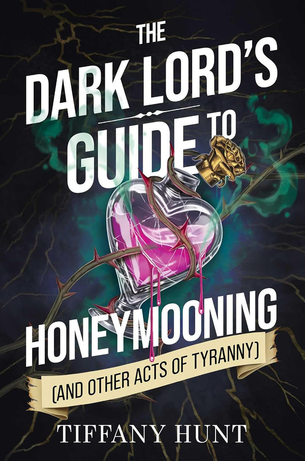 The Dark Lord's Guide to Honeymooning