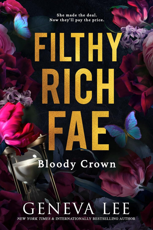 Filthy Rich Fae: Bloody Crown
