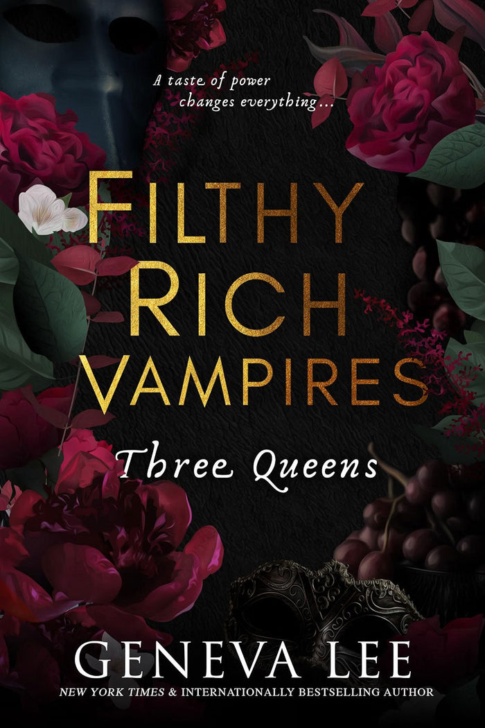 Filthy Rich Vampires: Three Queens