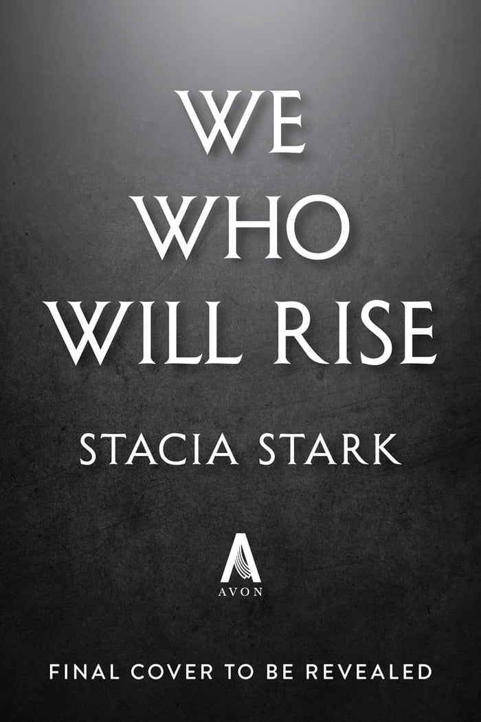 We Who Will Rise